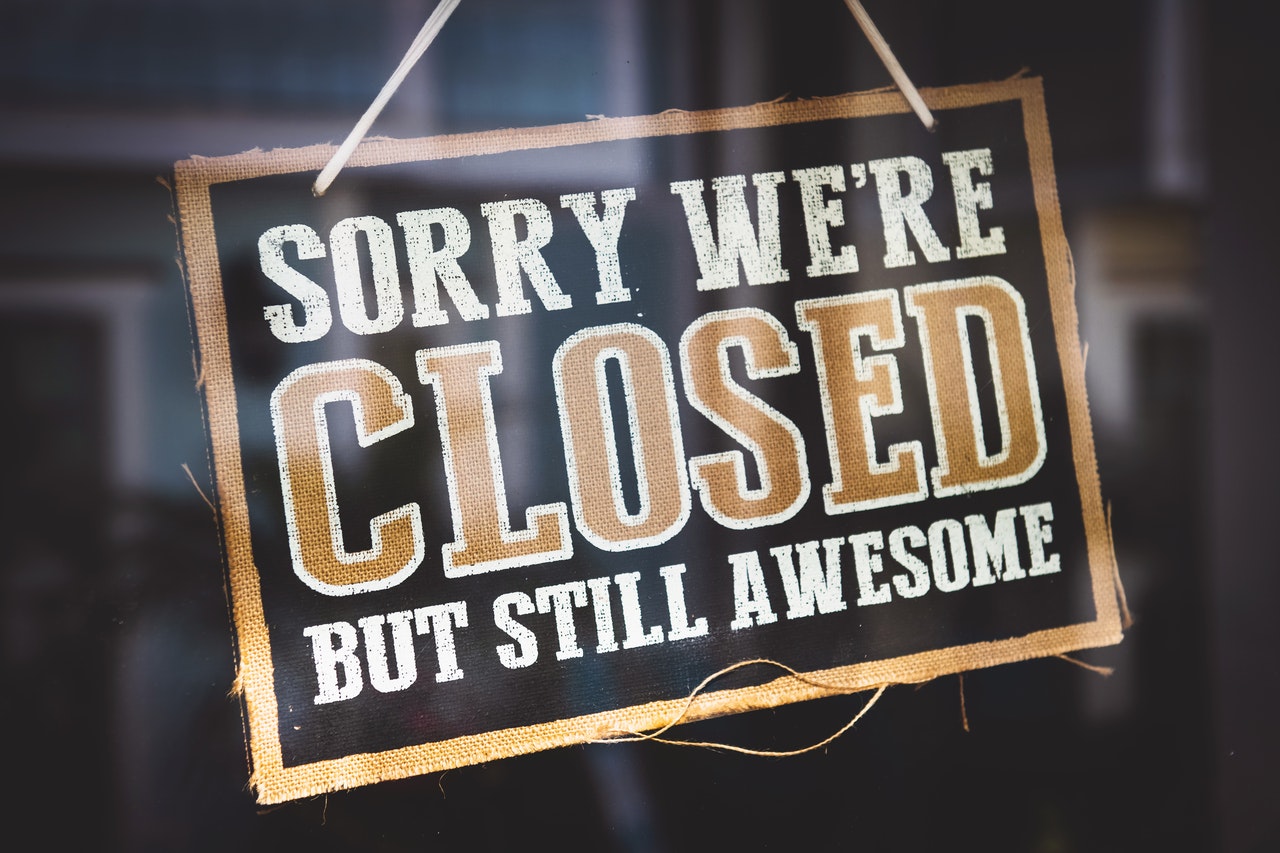 Sign: Sorry, We're closed. But still awesome