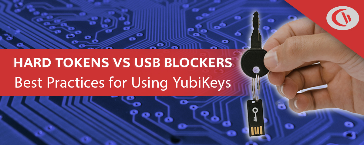 Hard Tokens vs USB Blockers - How to Use YubiKeys when USB ports are blocked