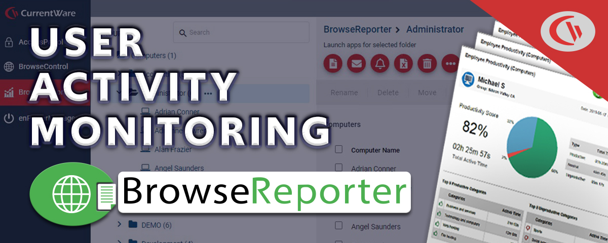BrowseReporter user activity monitoring software from CurrentWare