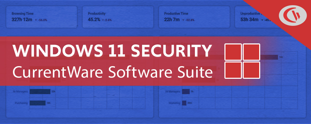 CurrentWare Windows 11 security software