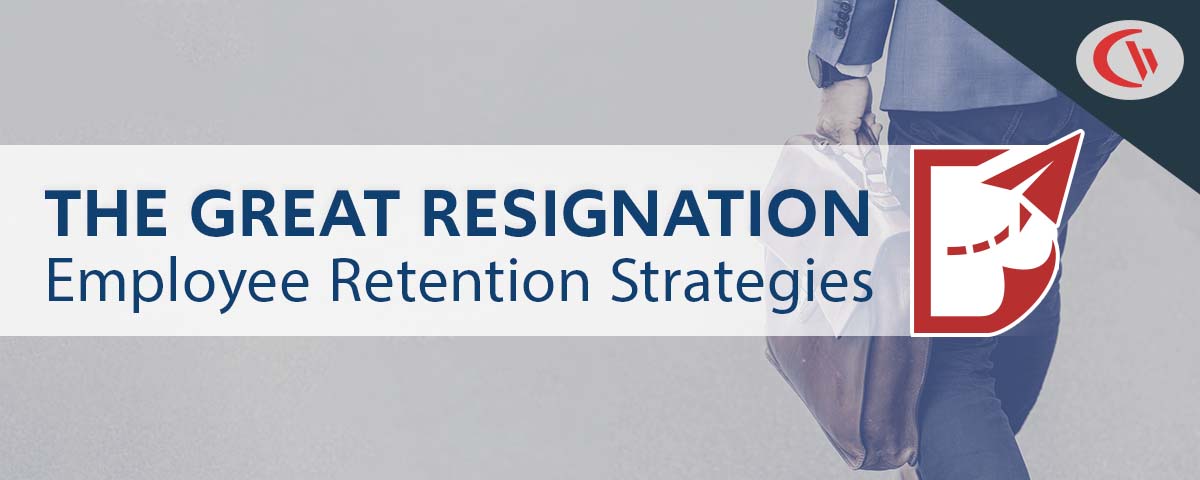 Employee retention strategies for the great resignation