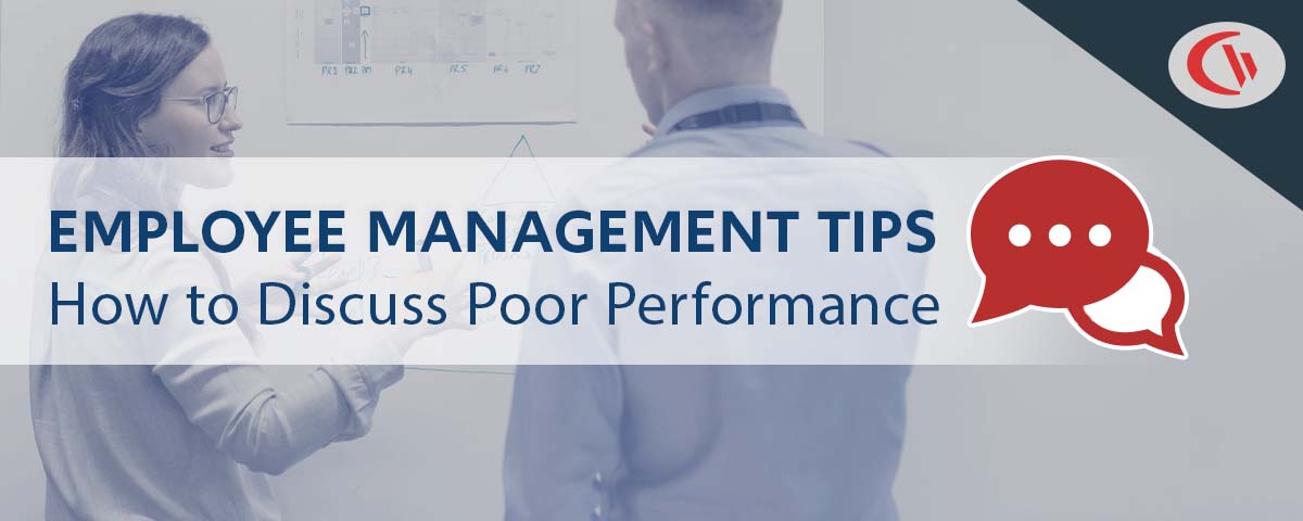 Employee management tips - how to discuss poor performance