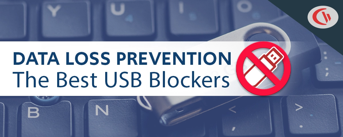 data loss prevention: The best USB blockers