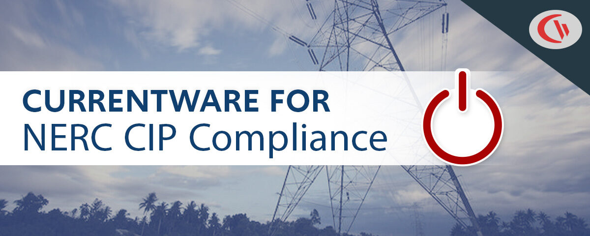 CurrentWare for NERC CIP compliance