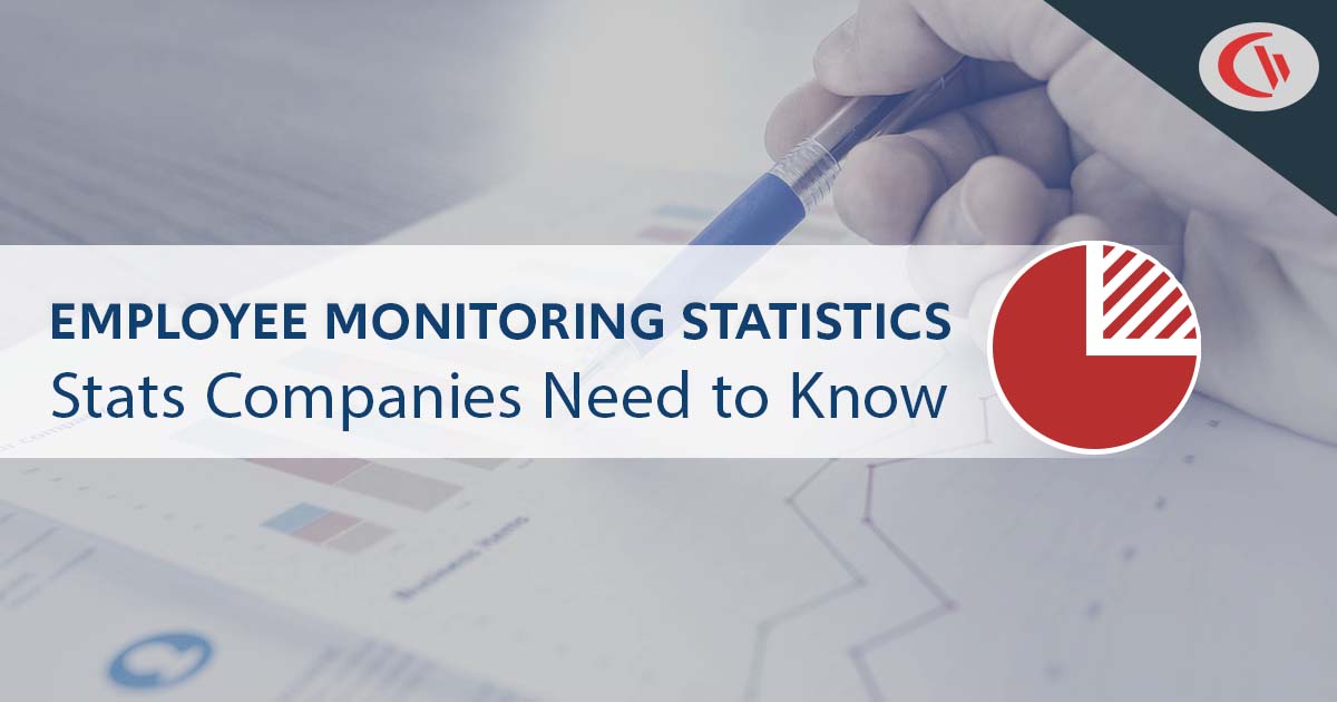 70+ Employee Monitoring Statistics Companies Need to Know