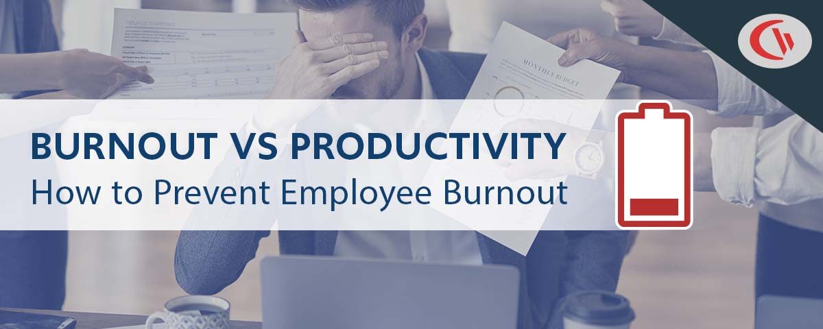 burnout vs productivity: how to prevent employee burnout
