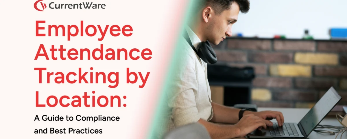 Employee Attendance Tracking by Location